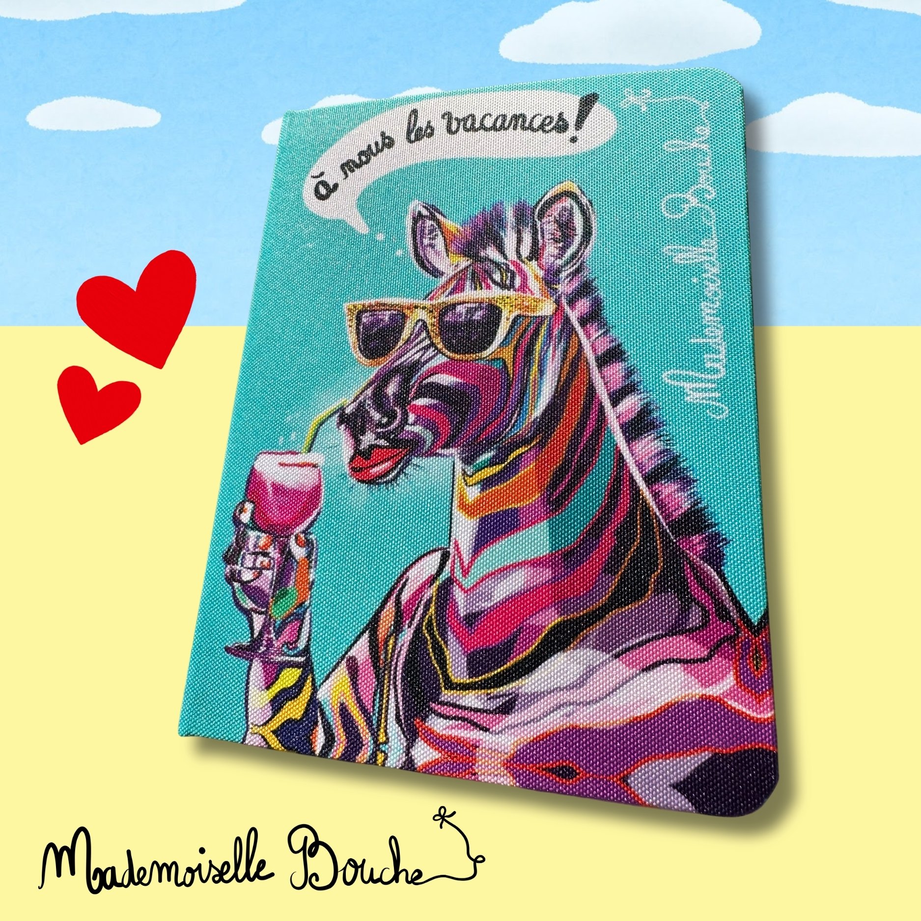 CARNET A6 - À NOUS LES VACANCES de l'artiste Mademoiselle Bouche !